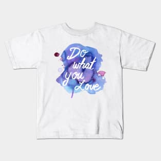 Do What You Love by Jess Buhman Kids T-Shirt